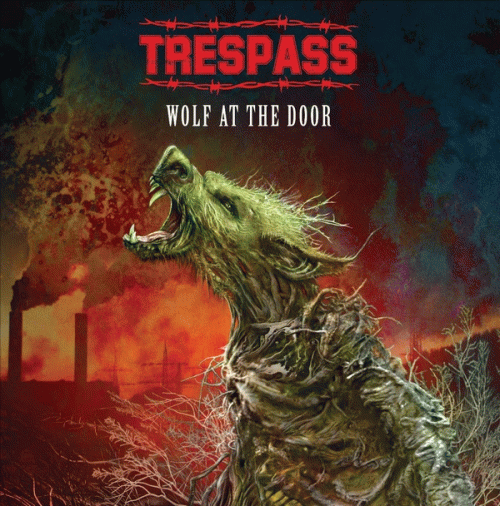 Trespass : Wolf at the Door